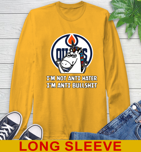 Edmonton Oilers NHL Hockey Unicorn I'm Not Anti Hater I'm Anti Bullshit Long Sleeve T-Shirt 3