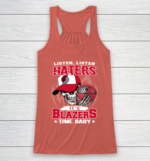 Listen Haters It is BLAZERS Time Baby NBA Racerback Tank 3