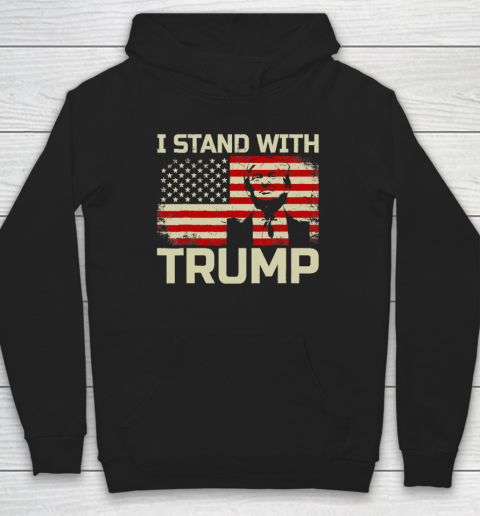 I Stand With Trump American Flag Hoodie