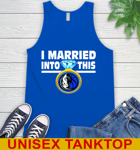 Dallas Mavericks NBA Basketball I Married Into This My Team Sports Tank Top 4