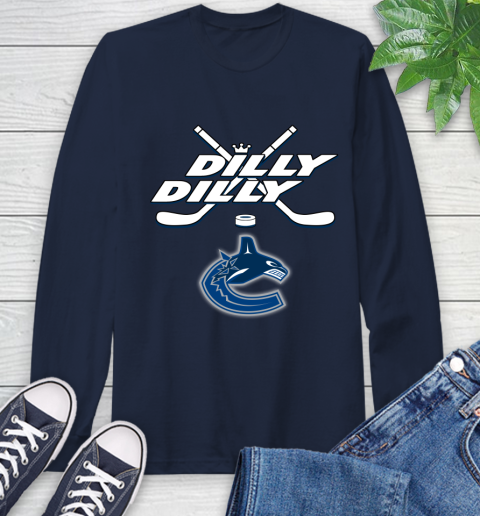 NHL Vancouver Canucks Dilly Dilly Hockey Sports Long Sleeve T-Shirt 4