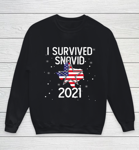 I Survived Snovid 2021 Texas Snowstorm Youth Sweatshirt