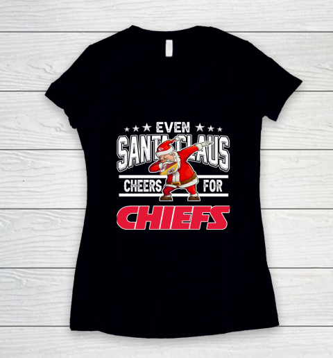 Kansas City Chiefs Even Santa Claus Cheers For Christmas NFL Women's V-Neck T-Shirt