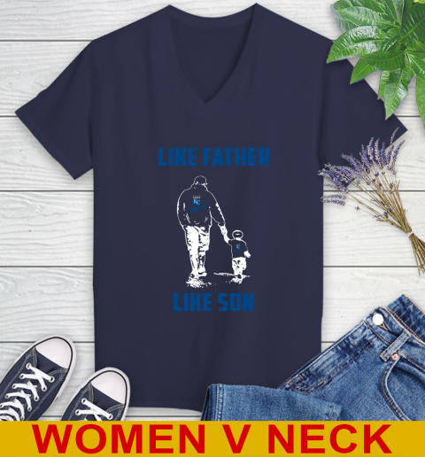 Kansas City Royals MLB Baseball Like Father Like Son Sports Women's V-Neck T-Shirt 12