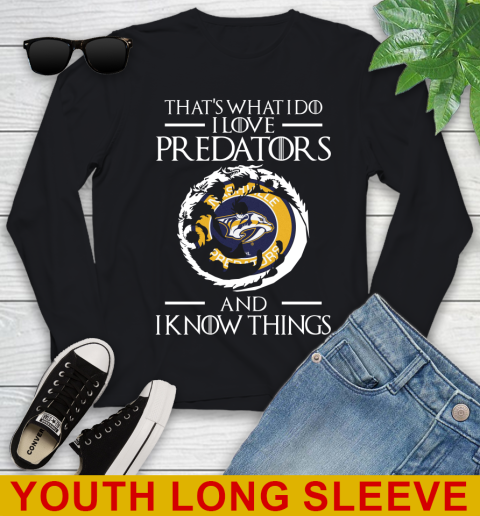 Nashville Predators NHL Hockey That's What I Do I Love My Team And I Know Things Game Of Thrones 117