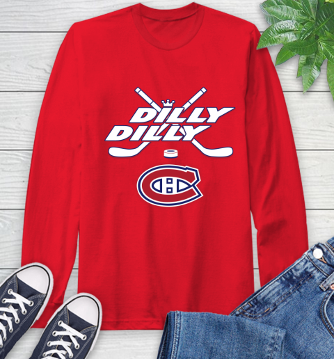 NHL Montreal Canadiens Dilly Dilly Hockey Sports Long Sleeve T-Shirt 10