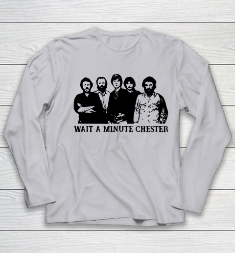 Wait A Minute Chester April Wine Youth Long Sleeve 3