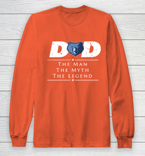 Memphis Grizzlies NBA Basketball Dad The Man The Myth The Legend Long Sleeve T-Shirt 3