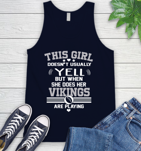 Minnesota Vikings NFL Football I Yell When My Team Is Playing Tank Top 2