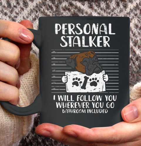 Personal Stalker Boxer Mug Shot Funny Animal Pet Dog Ceramic Mug 11oz