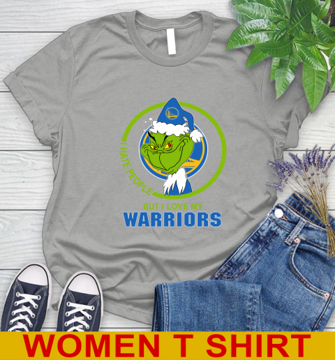 Golden State Warriors NBA Christmas Grinch I Hate People But I Love My Favorite Basketball Team Women's T-Shirt 11