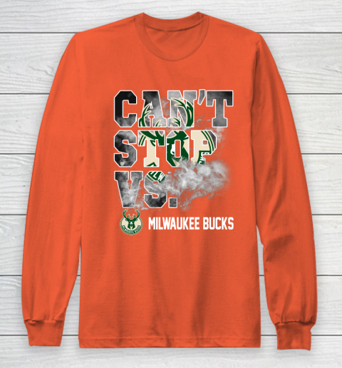 NBA Milwaukee Bucks Basketball Can't Stop Vs Long Sleeve T-Shirt 3