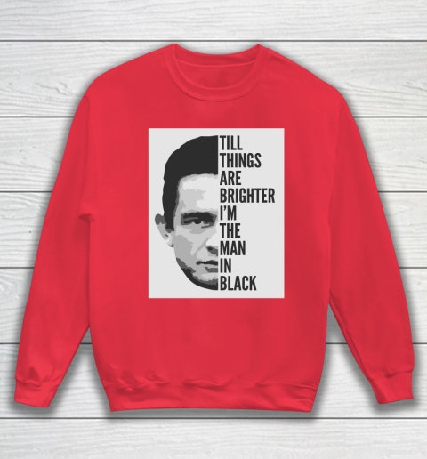 Johnny Cash  Man In Black Lyrics Sweatshirt 7