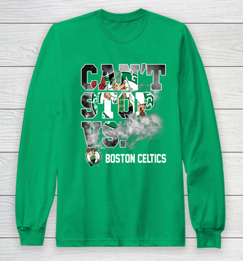 NBA Boston Celtics Basketball Can't Stop Vs Long Sleeve T-Shirt 4