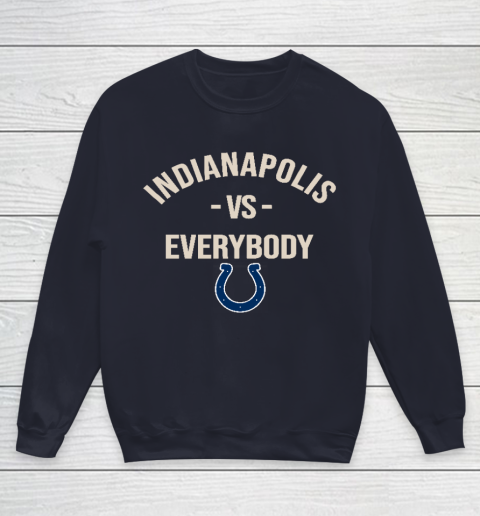 Indianapolis Colts Vs Everybody Youth Sweatshirt 2