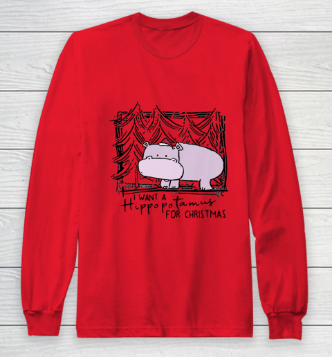 I Want A Hippopotamus For Christmas Hippo for Kid Women Men Long Sleeve T-Shirt 7