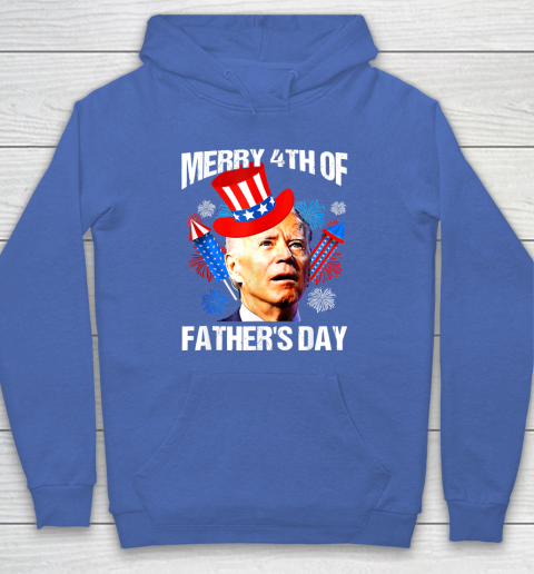 Joe Biden Confused Merry 4th Of Fathers Day Fourth Of July Hoodie 5