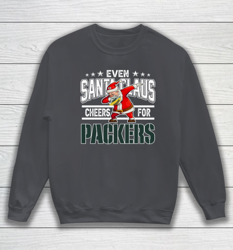 Green Bay Packers Even Santa Claus Cheers For Christmas NFL Sweatshirt 4