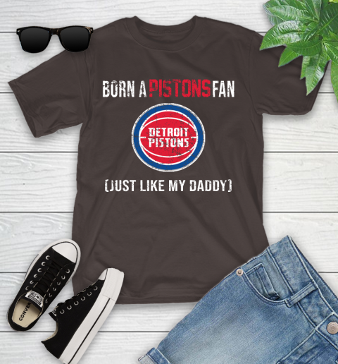 NBA Detroit Pistons Loyal Fan Just Like My Daddy Basketball Shirt Youth T-Shirt 6
