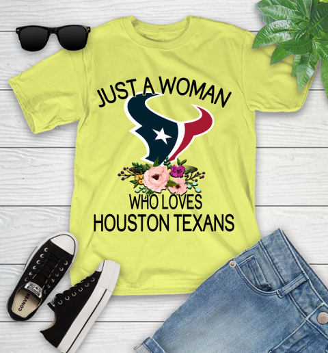 NFL Just A Woman Who Loves Houston Texans Football Sports Youth T-Shirt 5