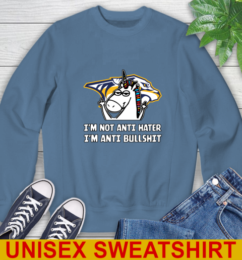 Nashville Predators NHL Hockey Unicorn I'm Not Anti Hater I'm Anti Bullshit Sweatshirt 8