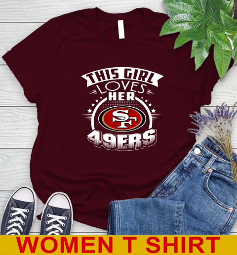 San Francisco 49ers NFL Football This Girl Loves Her Team 90