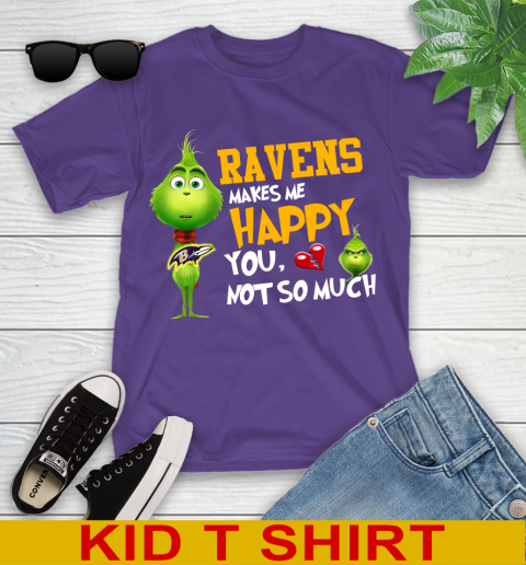 NFL Baltimore Ravens Makes Me Happy You Not So Much Grinch Football Sports Youth T-Shirt 3