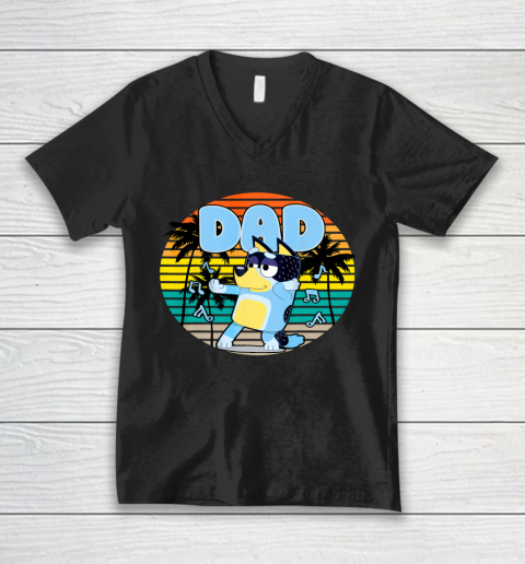 Fathers Blueys Dad Love Gifts V-Neck T-Shirt
