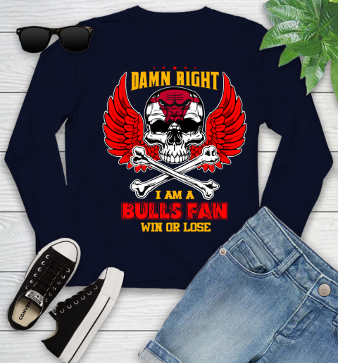 NBA Damn Right I Am A Chicago Bulls Win Or Lose Skull Basketball Sports Youth Long Sleeve 2