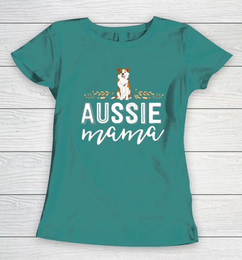 Dog Mom Shirt Aussie Mama Dog Mom Shirt For Women Australian Shepherd Women's T-Shirt 10
