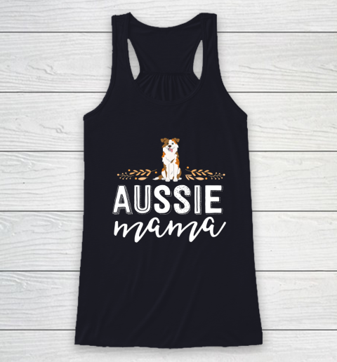 Dog Mom Shirt Aussie Mama Dog Mom Shirt For Women Australian Shepherd Racerback Tank 7