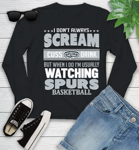 San Antonio Spurs NBA Basketball I Scream Cuss Drink When I'm Watching My Team Youth Long Sleeve