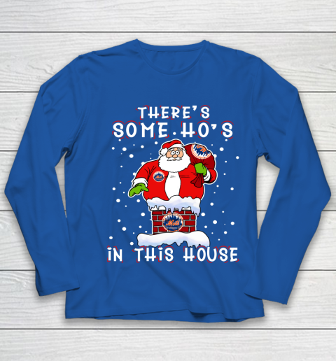 New York Mets Christmas There Is Some Hos In This House Santa Stuck In The Chimney MLB Youth Long Sleeve 7