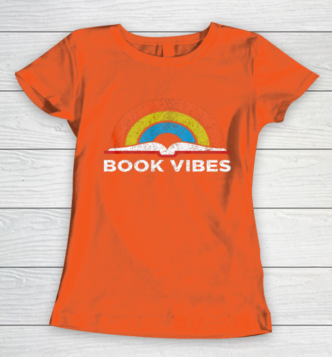 Reading Rainbow t shirt Vintage Retro Book Vibes Rainbow Gift for Reading Lovers Women's T-Shirt 3