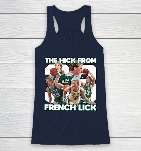 33 The Hick From French Lick Racerback Tank 8