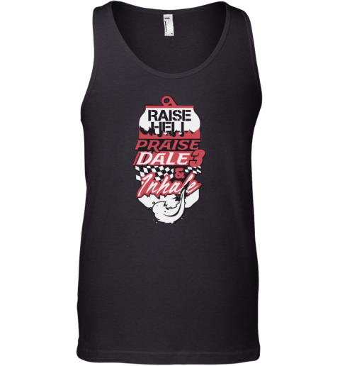 Raise Hell Praise Dale & Inhale Tank Top
