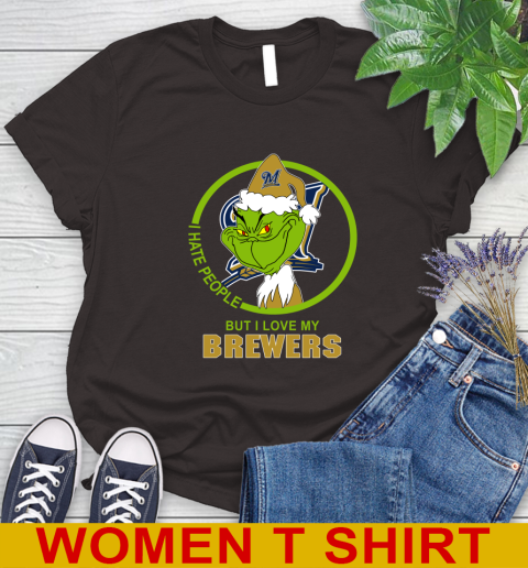 Milwaukee Brewers MLB Christmas Grinch I Hate People But I Love My Favorite Baseball Team Women's T-Shirt 8