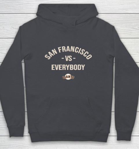 San Francisco Giants Vs Everybody Youth Hoodie 5