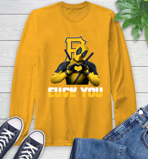 MLB Pittsburgh Pirates Deadpool Love You Fuck You Baseball Sports Long Sleeve T-Shirt 2