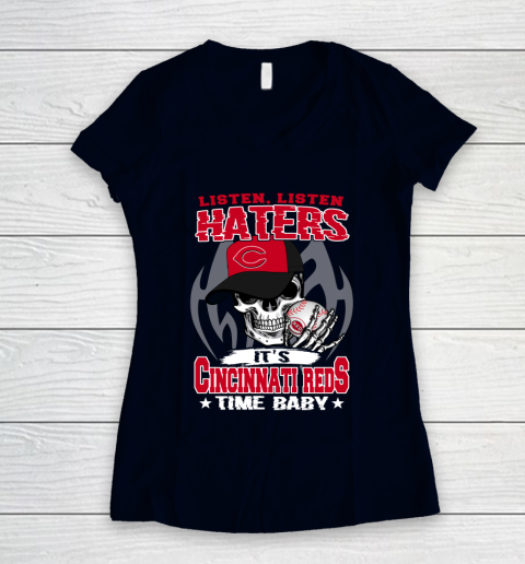 Listen Haters It is REDS Time Baby MLB Women's V-Neck T-Shirt 2