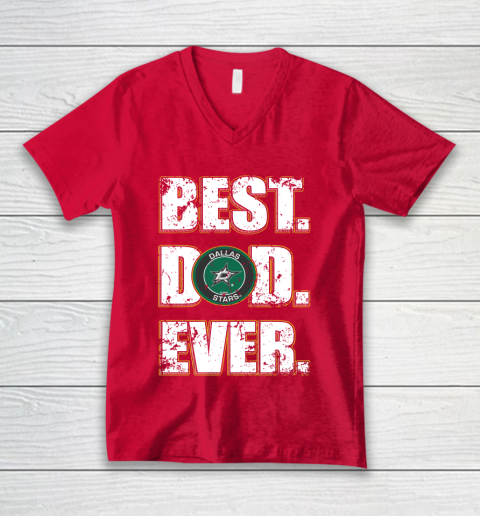 NHL Dallas Stars Hockey Best Dad Ever Family Shirt V-Neck T-Shirt 6