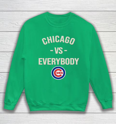 Chicago Cubs Vs Everybody Sweatshirt 5