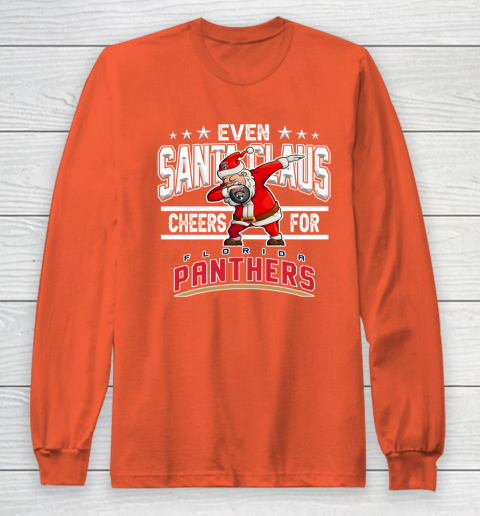 Florida Panthers Even Santa Claus Cheers For Christmas NHL Long Sleeve T-Shirt 3