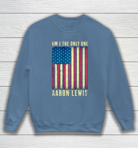 Aaron Lewis Am I The Only One America Flag Sweatshirt 6