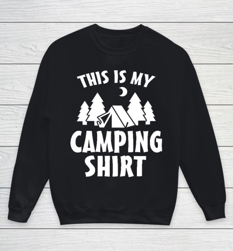 This is My Camping Shirt  Funny Camping Youth Sweatshirt