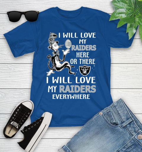 NFL Football Oakland Raiders I Will Love My Raiders Everywhere Dr Seuss Shirt Youth T-Shirt 10