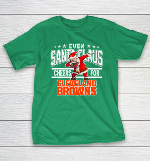 Cleveland Browns Even Santa Claus Cheers For Christmas NFL T-Shirt 5