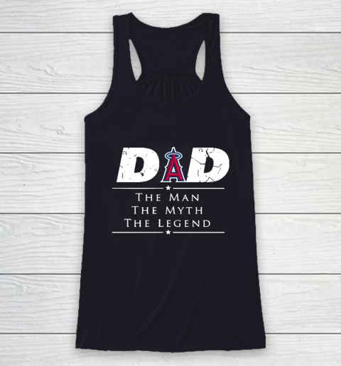 Los Angeles Angels MLB Baseball Dad The Man The Myth The Legend Racerback Tank 7