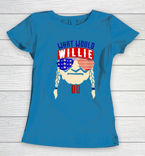 Willie Nelson shirt What would Willie do Women's T-Shirt 6