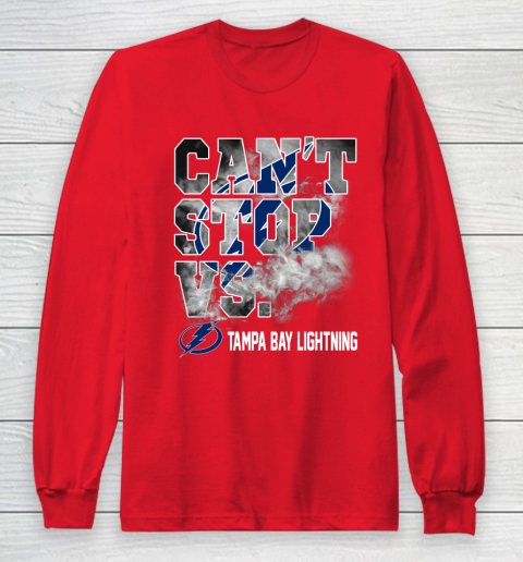 NHL Tampa Bay Lightning Hockey Can't Stop Vs Long Sleeve T-Shirt 7
